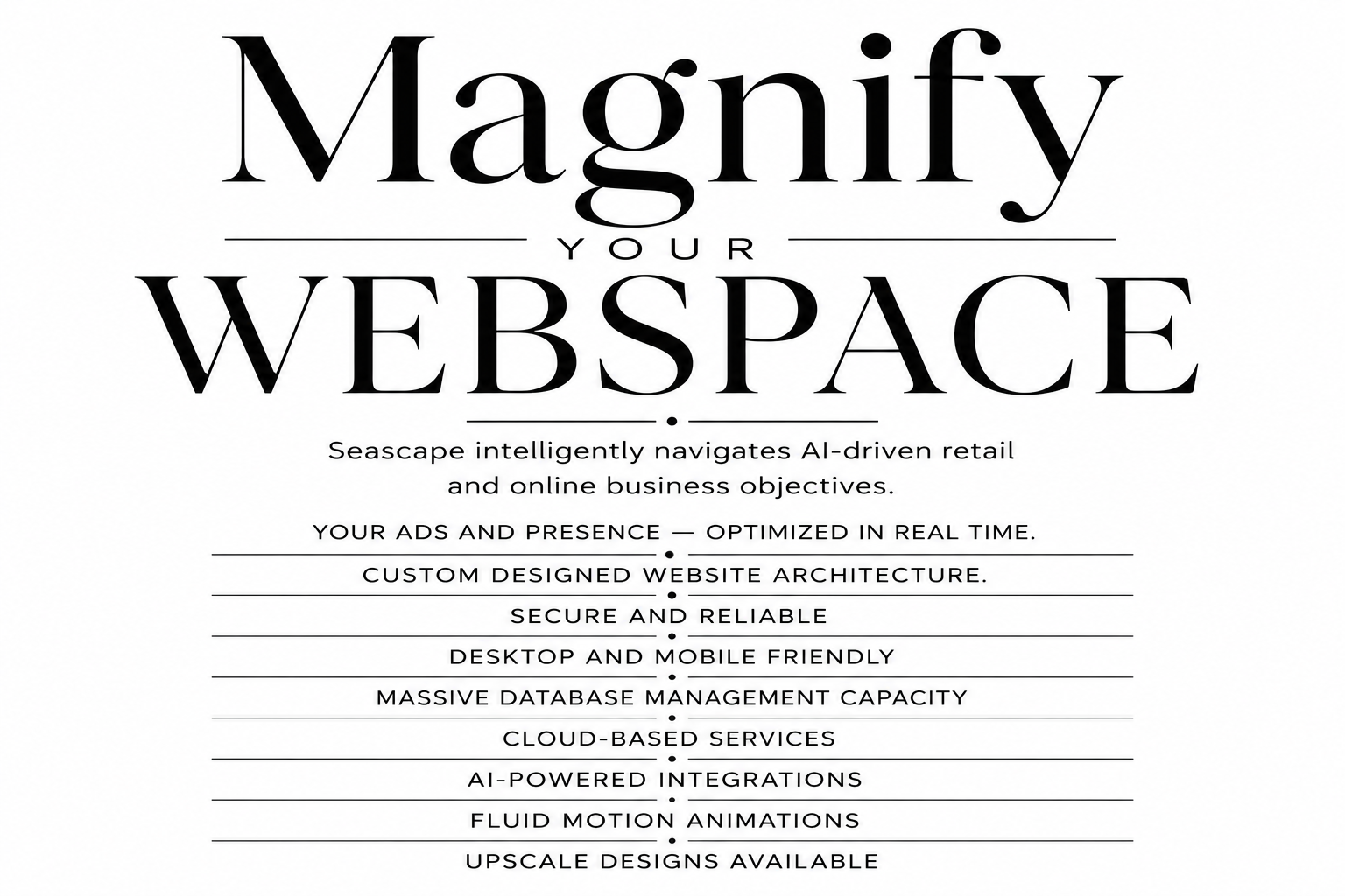 Magnify Your Webspace
